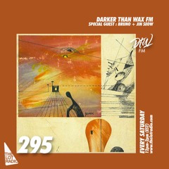 Darker Than Wax FM #295 w/ Jin Seow & Bruno (Perfect Lives) • 4th December 2021