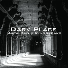 Dark Place (ft. Kingbreaks)