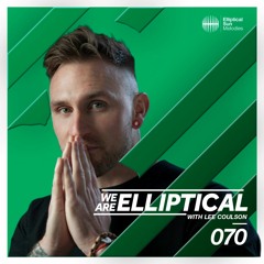 We Are Elliptical #070 with Lee Coulson (Rospy & Nestora Guest Mix)