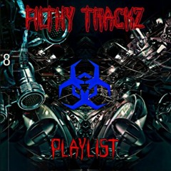 Filthy Trackz [Vol. 4]