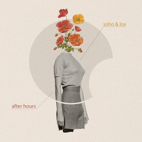 Soho x Loxbeats - After Hours EP