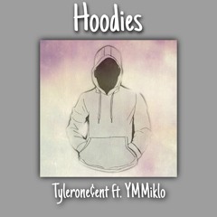 Hoodies - Tylerone¢ent ft. YMMIKLO