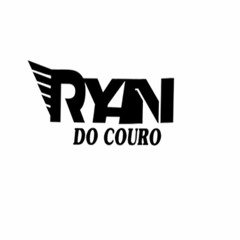 BAILE DE MARGINAL- RYAN DO COURO