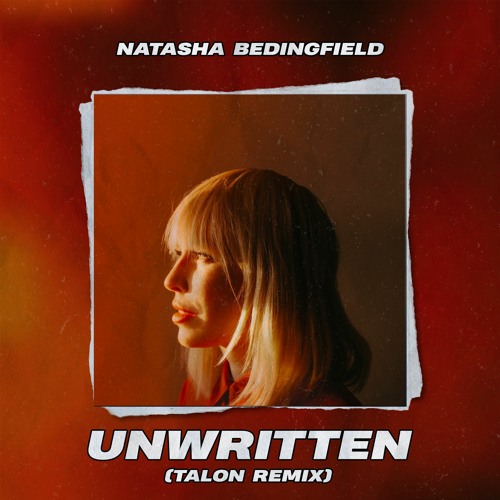 Natasha Bedingfield - UNWRITTEN (Talon Afrohouse Remix)