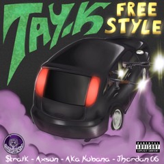 Straik + Axsun + Aka Kubana + Jhordan OG - TAY K FREESTYLE I BrasilGrapeSide Exclusive🟣🍇🤞