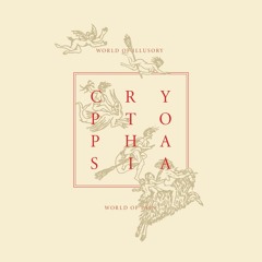 CRYPTOPHASIA - WORLD OF ILLUSORY WORLD OF PAIN - WORLD OF ILLUSORY
