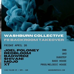 Redbloom | WASHBURN COLLECTIVE @ F8 Nightclub | 04.26.2024 | Drum & Bass Mix