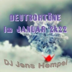 DEUTSCHTÖNE IM JANUAR 2k22