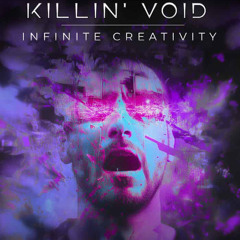 Infinite Creativity I Killin' Void Behind The DAW