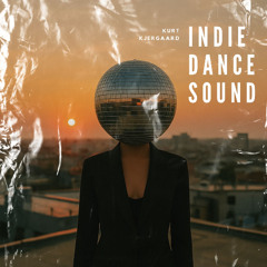 Indie Dance Sound  Kurt Kjergaard