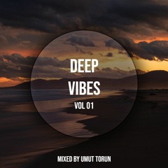 Deep Vibes Vol. 1 ⭐ Vocal Deep House Mix By : Umut Torun