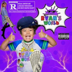 ryan's world ! feat sspacecoupe