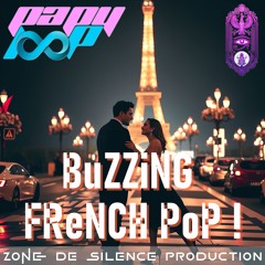 :: BuZZiNG FReNCH PoP ::