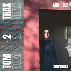 MIX005 - Tom2Trax