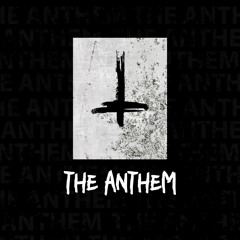 The Anthem (Rawstyle)