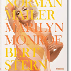[GET] EPUB 💞 Norman Mailer/Bert Stern. Marilyn Monroe by  Norman Mailer &  Bert Ster