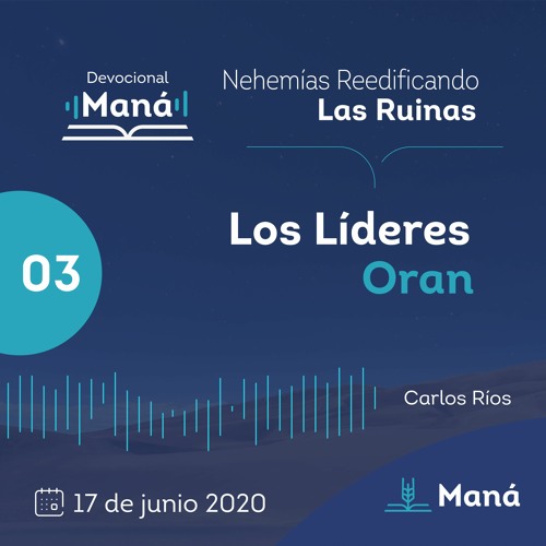 Carlos Ríos - Los Líderes Oran - 17 de junio 2020