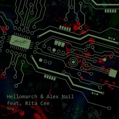Hellomarch & Alex Nail feat. Rita Cee - Try [SOVEL233]