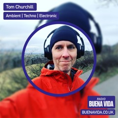 Tom Churchill - Radio Buena Vida 06.05.23