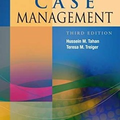 [PDF READ ONLINE] CMSA Core Curriculum for Case Management