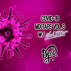 Dj Sharon OPS _ COVID - 19 MIXTAPE VOL.3 w/ Waack It Out _ Pop Icon