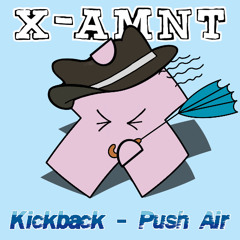 Kickback - Push Air - XAMNT021