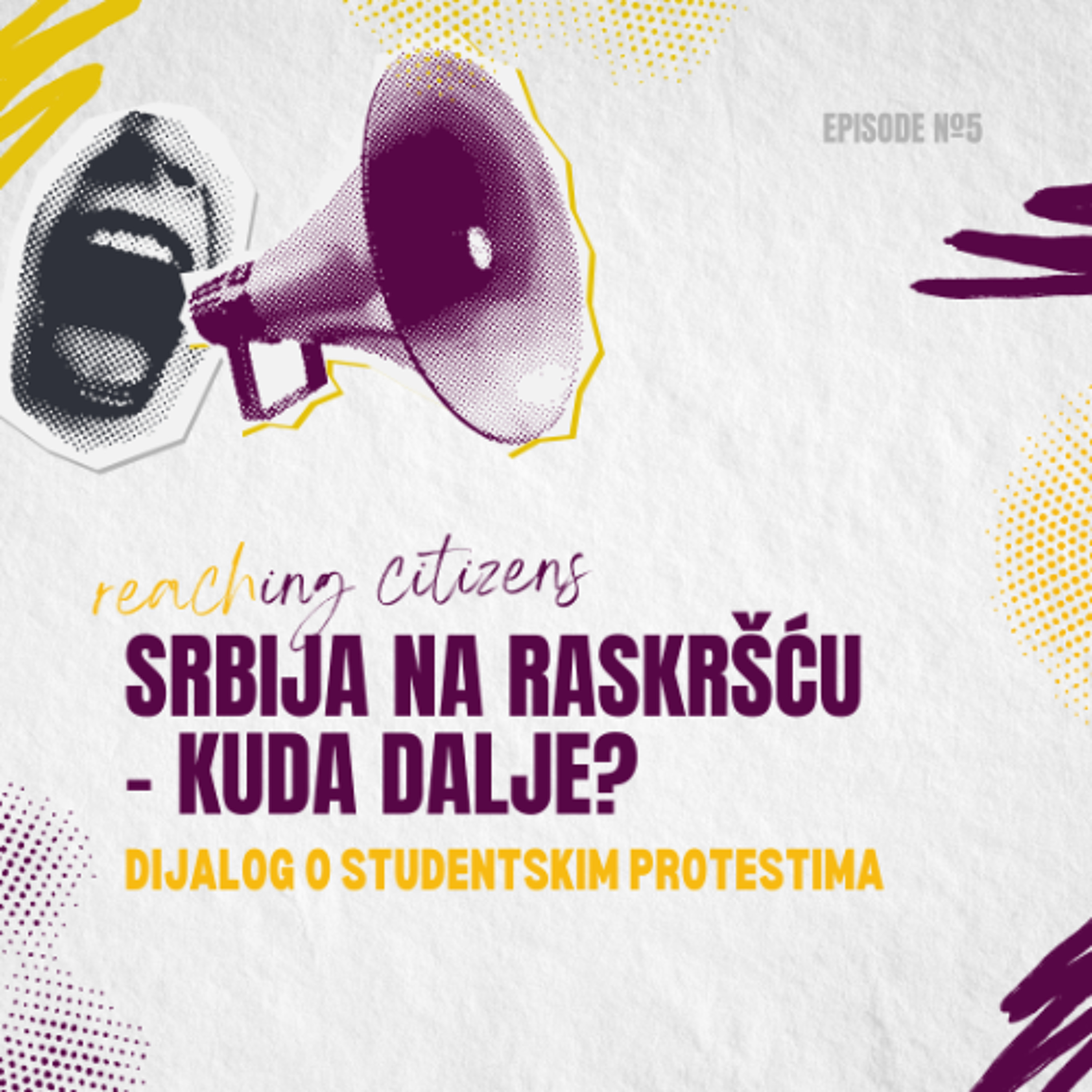 Srbija na raskršću - kuda dalje: Dijalog o studentskim protestima episode artwork