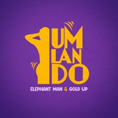 Elephant - Man- -Gold - Up - Umlando