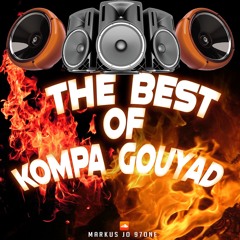THE BEST OF KOMPA GOUYAD