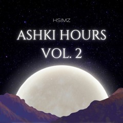 Ashki Hours Vol. 2 (Hsimz)