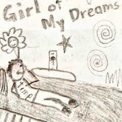 GIRL OF MY DREAMS