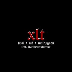 XLT feat. hvdi, MALAYGOON