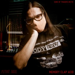 MEMORY CLAP ACID [SONS OF TRADERS INVITE]