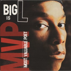 BIG L - MVP [Vaptan crooked remix]