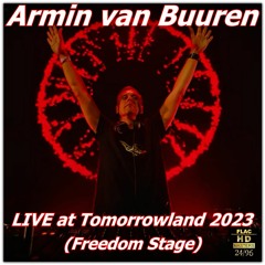 Armin van Buuren LIVE at Tomorrowland 2023 (Freedom Stage) NEO-TM remastered