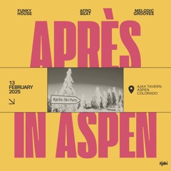 Après Ski DJ Set | Aspen Mountain | Happy, Afro-Beat, Funky House & Melodic Grooves