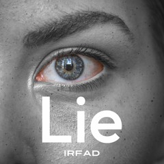 Irfad - Lie