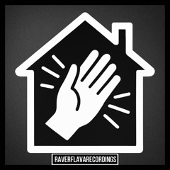 HUD - House Slap (Original Mix) OUT NOW ON RAVERFLAVA RECORDINGS