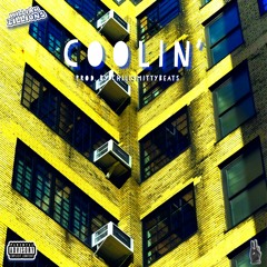 "COOLIN'" Prod. By ChillSmittyBeats