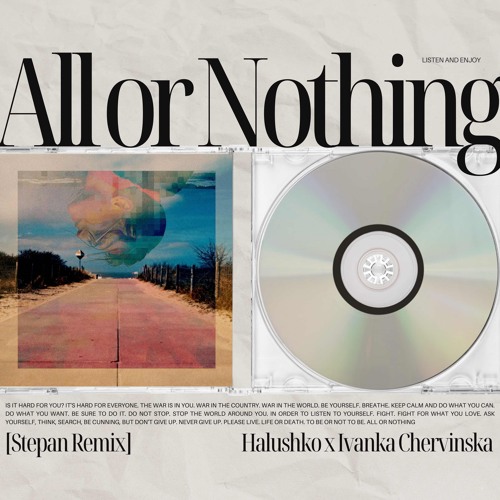 Halushko feat. Ivanka Chervinska - All or Nothing (Stepan Remix)