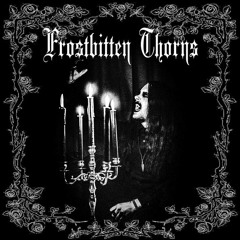 Frostbitten Thorns- Veins Of Darkness