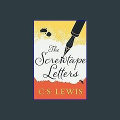 ??pdf^^ 📕 The Screwtape Letters (The C.S. Lewis Signature Classics) [W.O.R.D]