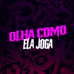 Olha Como Ela Joga