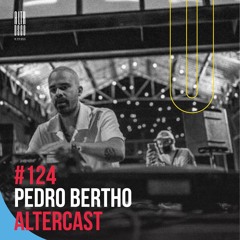 Pedro Bertho - Alter Disco 124