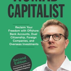 Free EBooks Nomad Capitalist Reclaim Your Freedom With Offshore Companies,