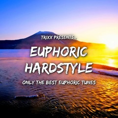 Euphoric Hardstyle Mixes