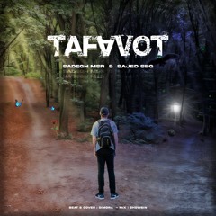 Tafavot Ft [Sadegh]