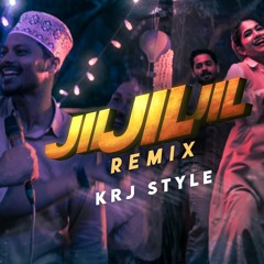 Jil Jil Jil Remix - KRJ STYLE .mp3