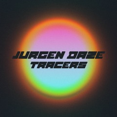 Jurgen Daze - Tracers (Original Mix) Master 3