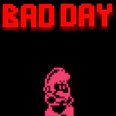 Bad Day - Fnf Mario’s Madness V2